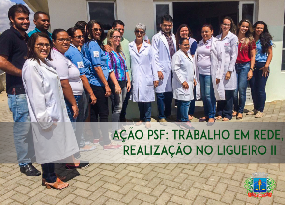 AÇÃO PSF: trabalho em rede, realização no Ligeiro II