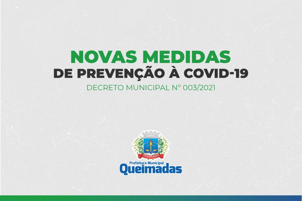 Covid-19: Prefeitura de Queimadas decreta a proibição de festas e eventos em todo o município