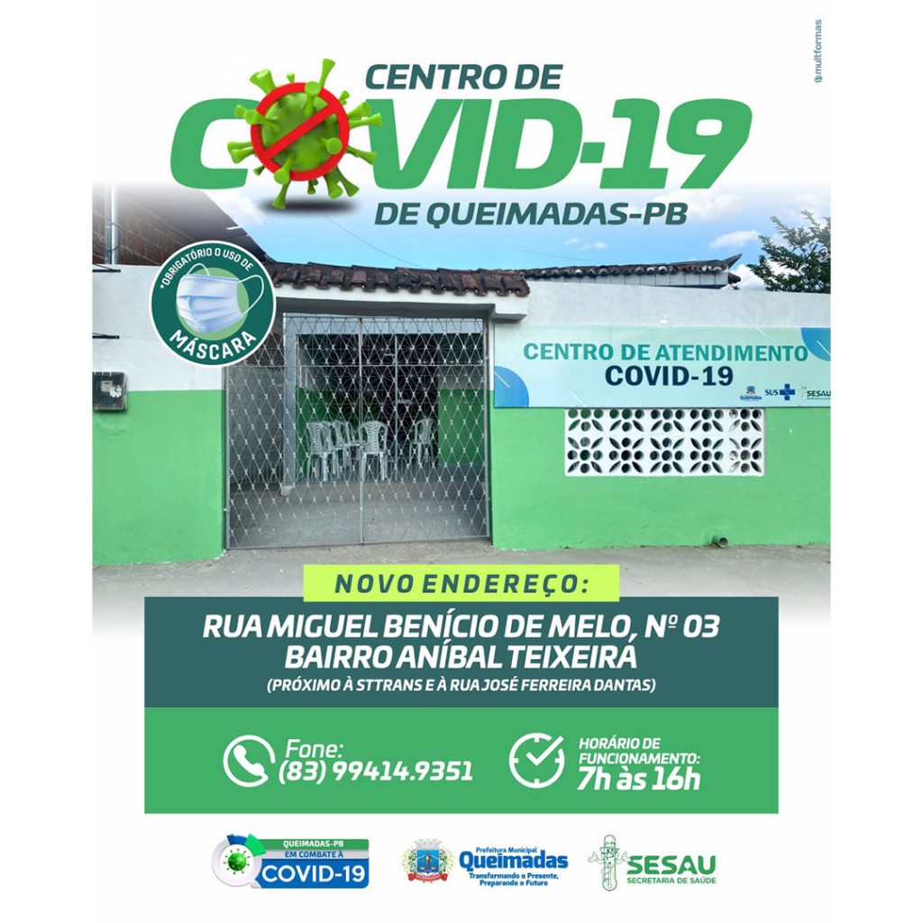 Centro de Covid-19 de Queimadas está em novo endereço