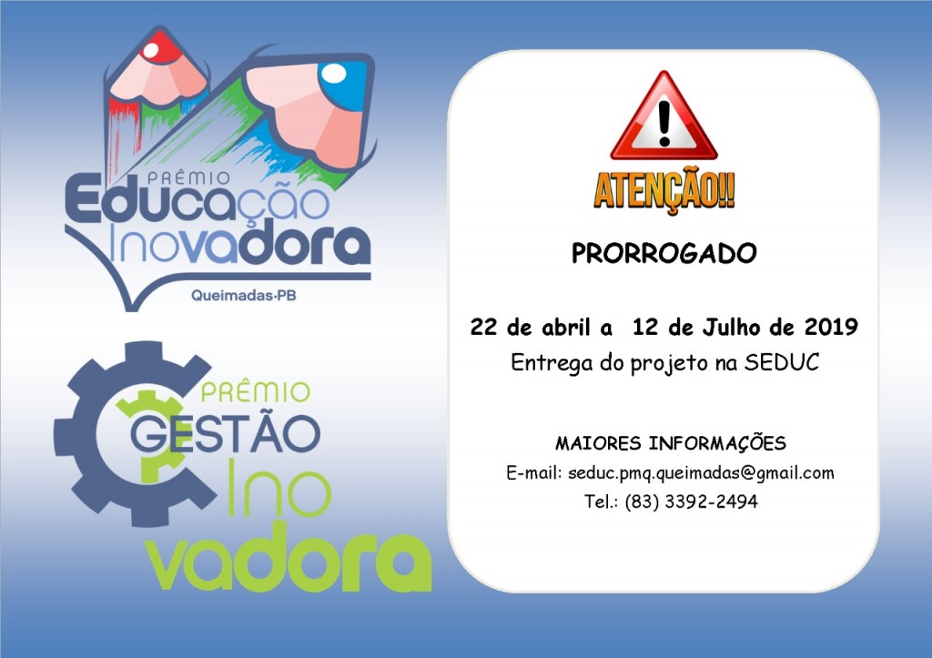 Seduc prorroga prazo de recebimento dos projetos para os prêmios de educação e gestão inovadoras