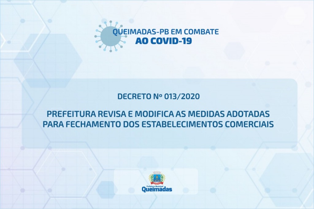 Em novo decreto, Prefeitura revisa e modifica as medidas adotadas para fechamento dos estabelecimentos comerciais