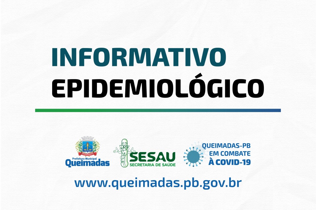 Prefeitura de Queimadas lança boletim informativo sobre evolução da covid-19 no município