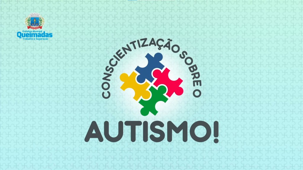 Prefeitura de Queimadas realizará cadastramento para garantir atendimento prioritário às pessoas autistas