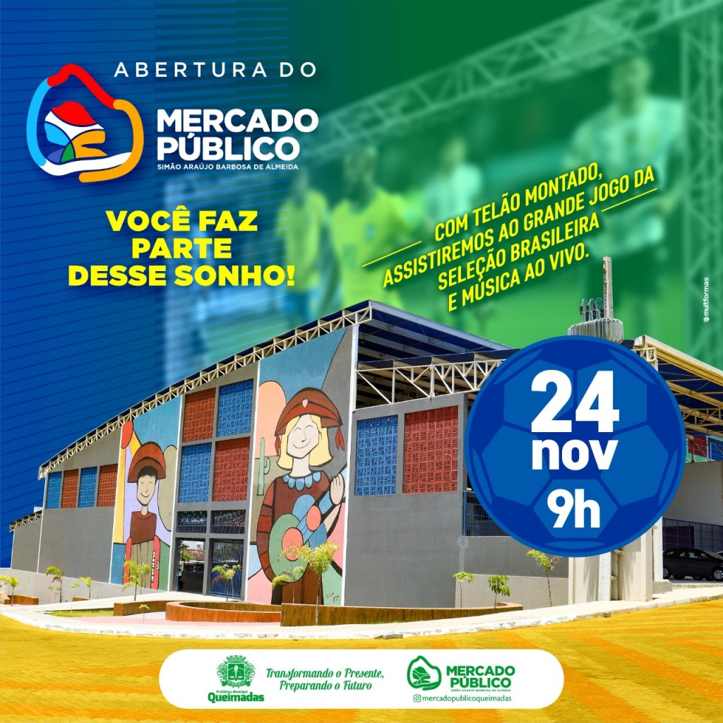 Abertura do novo Mercado Público de Queimadas