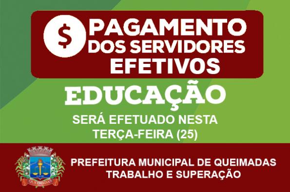 Prefeitura de Queimadas paga servidores efetivos municipais da educação nesta terça-feira (25)