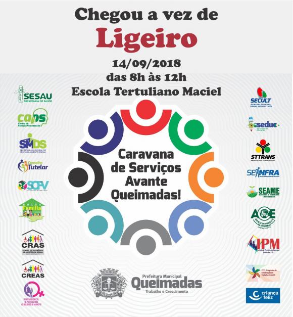 Caravana de Serviços Avante Queimadas atende a comunidade do Ligeiro na próxima sexta-feira