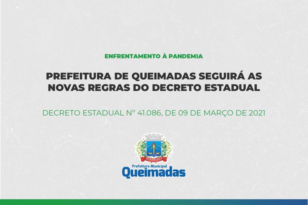 Prefeitura de Queimadas seguirá o decreto do Governo do Estado para enfrentamento da pandemia