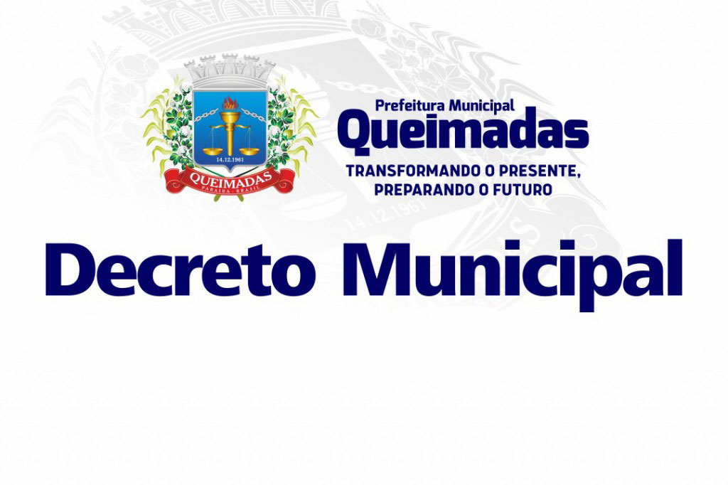 Município de Queimadas renova Estado de Calamidade Pública em decorrência da covid-19