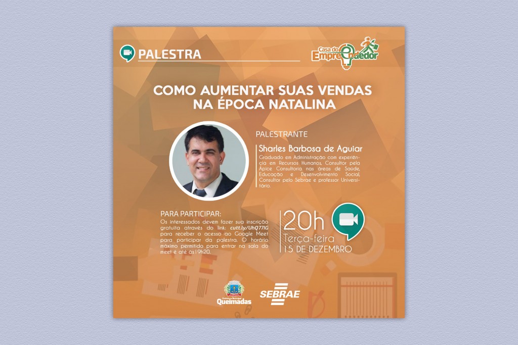 Casa do Empreendedor e SEBRAE promovem palestra virtual “Como aumentar suas vendas na época natalina”