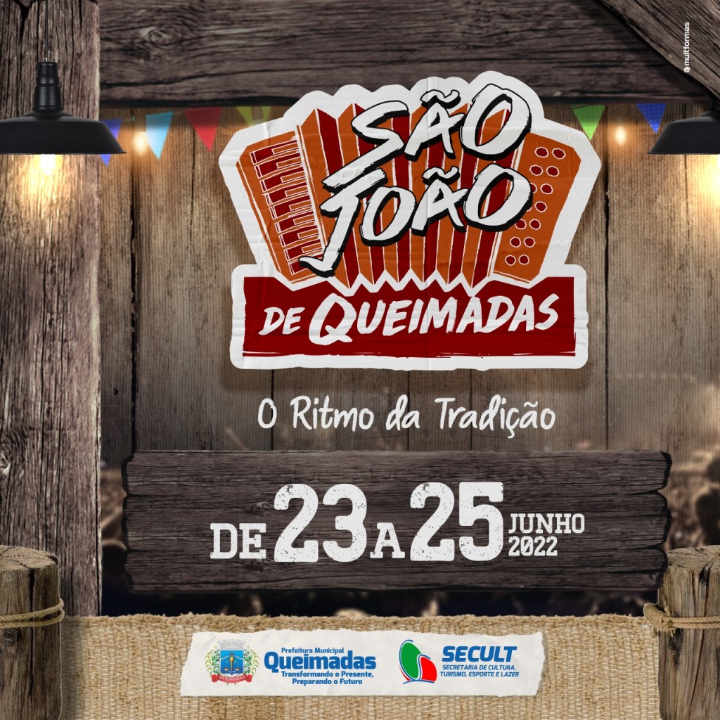 Prefeitura de Queimadas divulga programação do São João 2022