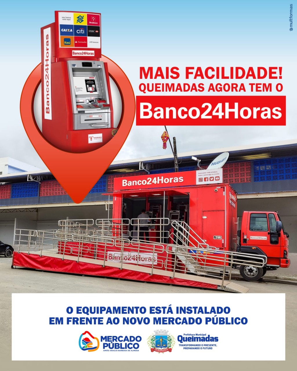 Prefeitura traz para Queimadas o Banco 24horas